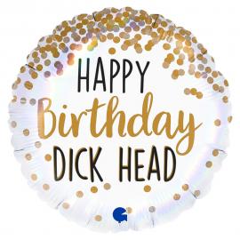Happy Birthday Dick Head Ballon