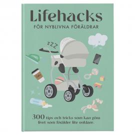 Lifehacks för Nyblivna Föräldrar Bok Bog