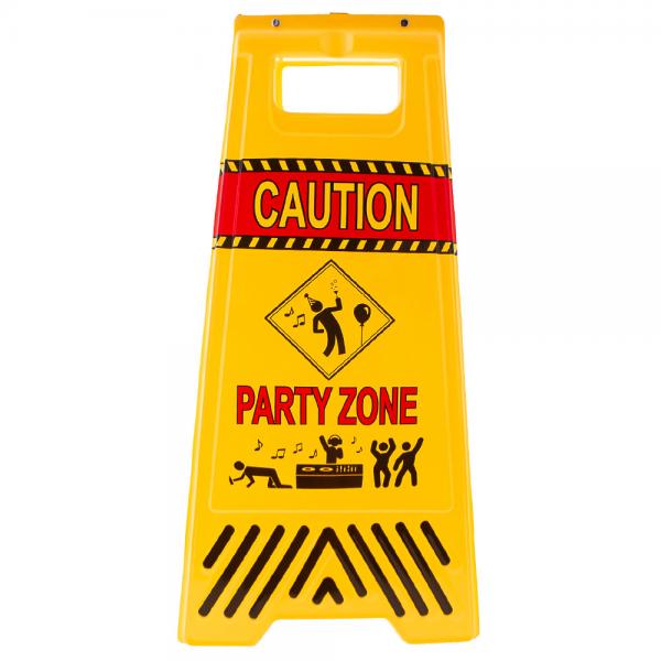 Caution Party Zone Skilt